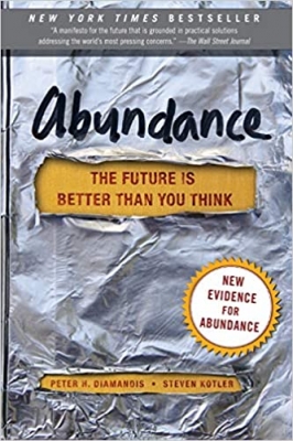 کتاب Abundance: The Future Is Better Than You Think (Exponential Technology Series)