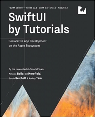 کتابSwiftUI by Tutorials (Fourth Edition): Declarative App Development on the Apple Ecosystem
