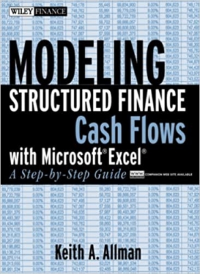 کتاب Modeling Structured Finance Cash Flows with Microsoft Excel: A Step-by-Step Guide