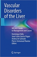کتاب Vascular Disorders of the Liver: VALDIG's Guide to Management and Causes