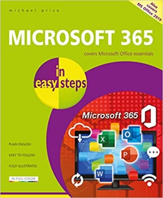 جلد سخت سیاه و سفید_کتاب Microsoft 365 in easy steps: Covers Microsoft Office essentials