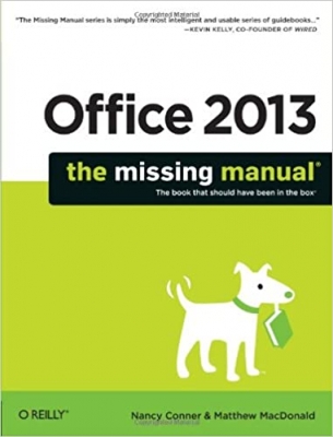 کتاب Office 2013: The Missing Manual