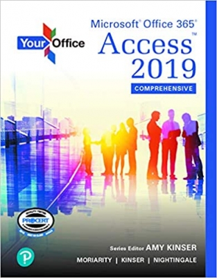 کتاب Your Office: Microsoft Office 365, Access 2019 Comprehensive (2-downloads) 2nd Edition