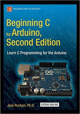 جلد سخت سیاه و سفید_کتاب Beginning C for Arduino, Second Edition: Learn C Programming for the Arduino