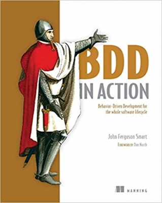 کتاب BDD in Action: Behavior-Driven Development for the whole software lifecycle 1st Edition, Kindle Edition