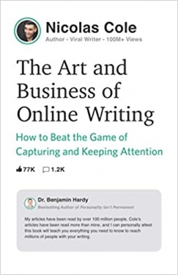 جلد سخت رنگی_کتاب The Art and Business of Online Writing: How to Beat the Game of Capturing and Keeping Attention
