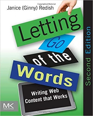 جلد سخت رنگی_کتاب Letting Go of the Words: Writing Web Content that Works (Interactive Technologies) 