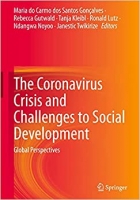 کتاب The Coronavirus Crisis and Challenges to Social Development: Global Perspectives