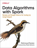 جلد سخت سیاه و سفید_کتاب Data Algorithms with Spark: Recipes and Design Patterns for Scaling Up using PySpark 1st Edition