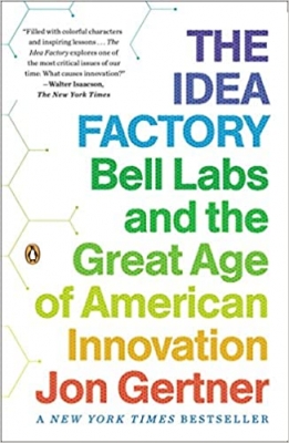 کتاب The Idea Factory: Bell Labs and the Great Age of American Innovation