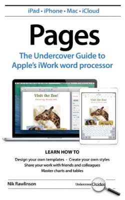 کتاب Pages: The Undercover Guide to Apple's iWork word processor (Undercover Guides)