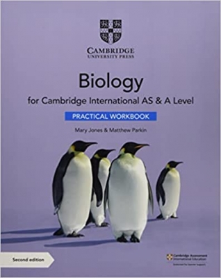 Cambridge International AS & A Level Biology Practical Workbook