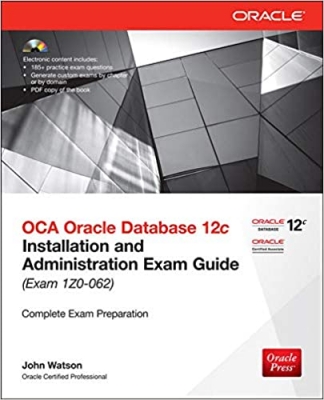 جلد سخت سیاه و سفید_کتابOCA Oracle Database 12c Installation and Administration Exam Guide (Exam 1Z0-062) (Oracle Press) 2nd Edition 