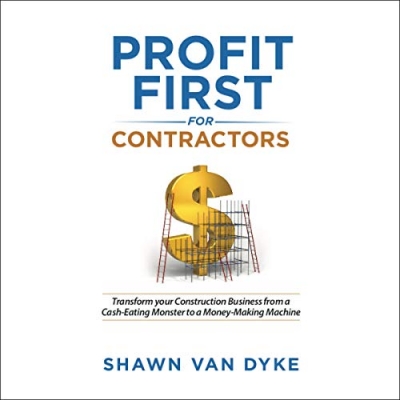 کتاب Profit First for Contractors: Transform Your Construction Business From a Cash-Eating Monster to a Money-Making Machine