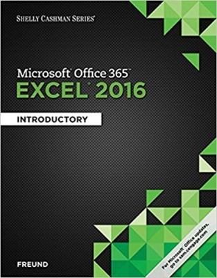  کتاب Shelly Cashman Series Microsoft Office 365 & Excel 2016: Introductory 