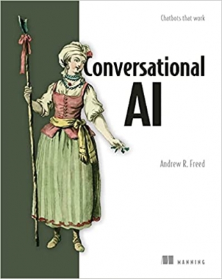 کتاب Conversational AI: Chatbots that work