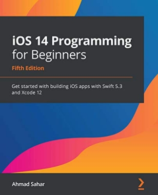 جلد معمولی سیاه و سفید_کتاب iOS 14 Programming for Beginners: Get started with building iOS apps with Swift 5.3 and Xcode 12, 5th Edition