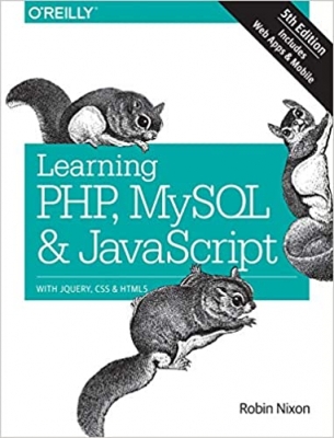 جلد معمولی سیاه و سفید_کتاب Learning PHP, MySQL & JavaScript: With jQuery, CSS & HTML5 (Learning PHP, MYSQL, Javascript, CSS & HTML5) 5th Edition