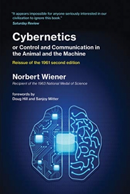 کتاب Cybernetics or Control and Communication in the Animal and the Machine, Reissue of the 1961 second edition