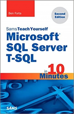 کتاب Sams Teach Yourself Microsoft SQL Server T-SQL in 10 Minutes (Sams Teach Yourself in 10 Minutes) 2nd Edition