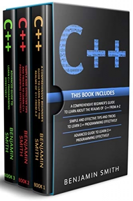 کتاب C++: 3 in 1- Beginner's Guide+ Simple and Effective Tips and Tricks+ Advanced Guide to Learn C++ Programming Effectively
