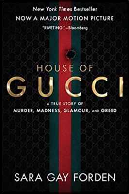 کتاب The House of Gucci [Movie Tie-in]: A True Story of Murder, Madness, Glamour, and Greed