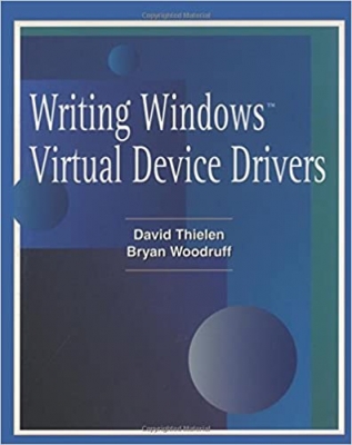 جلد سخت رنگی_کتاب Writing Windows Virtural Device Drivers (2nd Edition) Revised ed. Edition