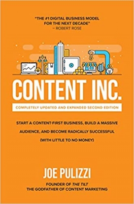 جلد سخت رنگی_کتاب Content Inc., Second Edition: Start a Content-First Business, Build a Massive Audience and Become Radically Successful (With Little to No Money)