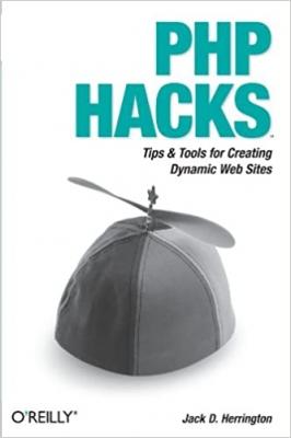 کتاب PHP Hacks: Tips & Tools For Creating Dynamic Websites