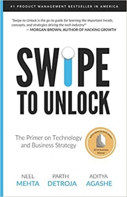 جلد معمولی رنگی_کتاب Swipe to Unlock: The Primer on Technology and Business Strategy (Fast Forward Your Product Career: The Two Books Required to Land Any PM Job)