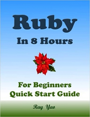 جلد سخت سیاه و سفید_کتاب RUBY Programming, For Beginners, Quick Start Guide!: Ruby Language Crash Course Tutorial