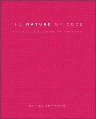 جلد سخت رنگی_کتاب The Nature of Code: Simulating Natural Systems with Processing 1st Edition