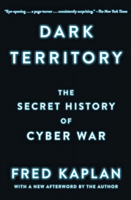 جلد سخت رنگی_کتاب Dark Territory: The Secret History of Cyber War