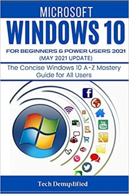 کتاب MICROSOFT WORD 2021 FOR BEGINNERS & POWER USERS: The Concise Microsoft Office Word A-Z Mastery Guide for All Users