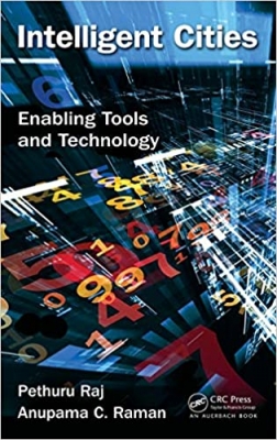 کتابIntelligent Cities: Enabling Tools and Technology