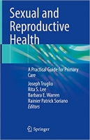 کتاب Sexual and Reproductive Health: A Practical Guide for Primary Care