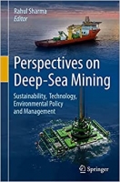 کتاب Perspectives on Deep-Sea Mining: Sustainability, Technology, Environmental Policy and Management
