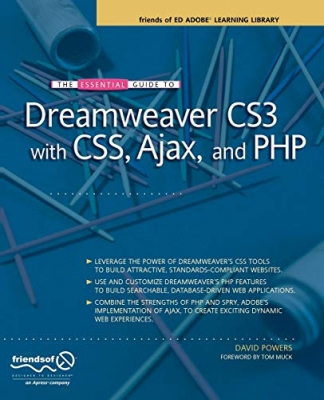 کتاب The Essential Guide to Dreamweaver CS3 with CSS, Ajax, and PHP (Friends of Ed Adobe Learning Library) 