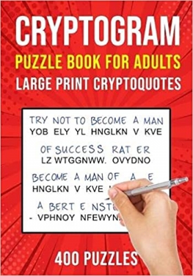 کتاب Cryptograms Puzzle Books for Adults: 400 Large Print Cryptoquotes / Cryptoquips Puzzles