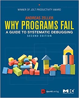 کتاب Why Programs Fail: A Guide to Systematic Debugging 2nd Edition