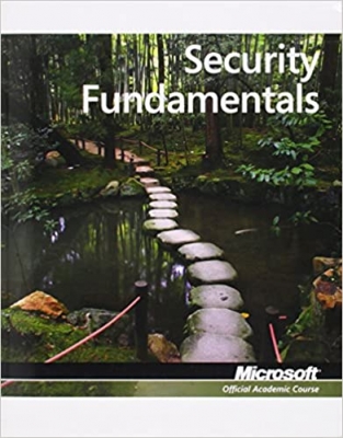 کتاب Exam 98-367 Security Fundamentals 1st EditionExam 98-367 Security Fundamentals 1st Edition