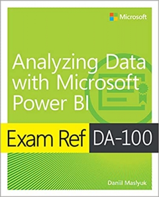 جلد معمولی سیاه و سفید_کتاب Exam Ref DA-100 Analyzing Data with Microsoft Power BI 1st Edition