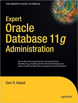 کتاب Expert Oracle Database 11g Administration (Expert's Voice in Oracle)