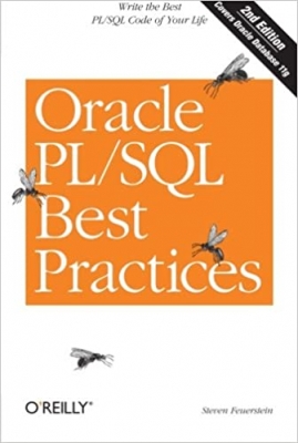 کتاب Oracle PL/SQL Best Practices: Write the Best PL/SQL Code of Your Life Second Edition
