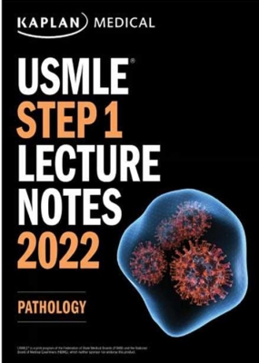 کتاب USMLE Step 1 Lecture Notes 2022 :pathology