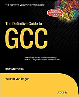 کتاب The Definitive Guide to GCC (Definitive Guides (Paperback)) 