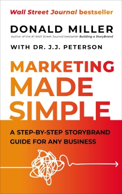 جلد سخت رنگی_کتاب Marketing Made Simple: A Step-by-Step StoryBrand Guide for Any Business