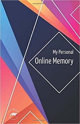 کتاب My Personal Online Memory: Password Book Small | Internet Password Logbook Organizer with A-Z Tabs | Small Password Journal with Alphabetical Tabs and also Passwords Ideas List