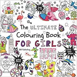 کتاب The Ultimate Colouring Book for Girls (Activity & Colouring Books for Children, Teens and Adults)