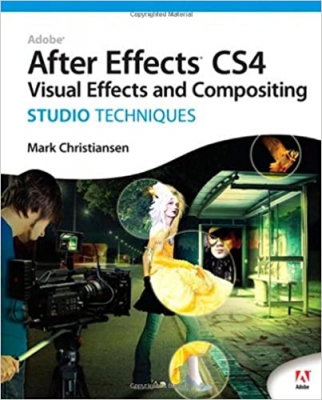 کتاب Adobe After Effects CS4: Studio Techniques